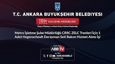 EGO GENEL MÜDÜRLÜĞÜ - Metro İşletme Şube Müdürlüğü CRRC ZELC Trenleri İçin 1 Adet Hegenscheıdt Derayman Seti Bakım Hizmet Alımı İşi