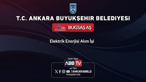 BUGSAŞ AŞ - Elektrik Enerjisi Alım İşi