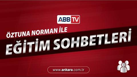 Öztuna Norman  ile Eğitim Sohbetleri - Üniversite Tercihleri