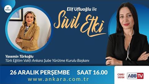Elif Ufluoğlu ile Sivil Etki 67.Bölüm - Yasemin TÜRKOĞLU