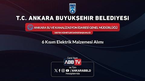 ASKİ GENEL MÜDÜRLÜĞÜ - DESTEK HİZMETLERİ DAİRESİ BAŞKANLIĞI - 6 Kısım Elektrik Malzemesi Alımı