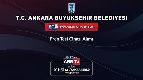 EGO GENEL MÜDÜRLÜĞÜ - Fren Test Cihazı Alımı