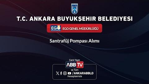 EGO GENEL MÜDÜRLÜĞÜ - Satrafüj Pompası Alımı
