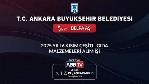 BELPA AŞ - 2025 Yılı 6 Kısım Çeşitli Gıda Malzemeleri Alım İşi