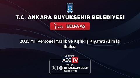 BELPA AŞ - 2025 Yılı Personel Yazlık ve Kışlık İş Kıyafeti Alım İşi İhalesi