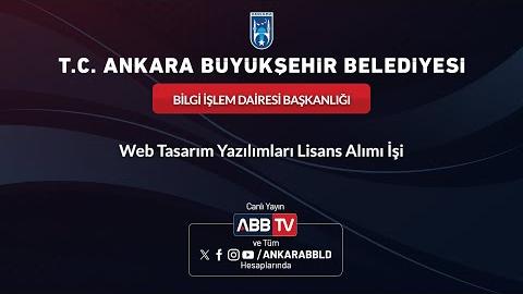BİLGİ İŞLEM DAİRESİ BAŞKANLIĞI - Web Tasarım Yazılımları Lisans Alımı İşi