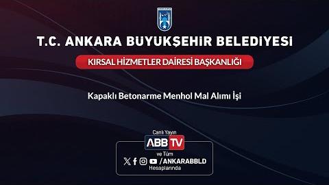 KIRSAL HİZMETLER DAİRESİ BAŞKANLIĞI - Kapaklı Betonarme Menhol Mal Alımı İşi