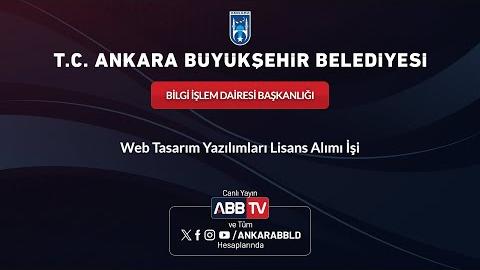 BİLGİ İŞLEM DAİRESİ BAŞKANLIĞI - Web Tasarım Yazılımları Lisans Alımı İşi