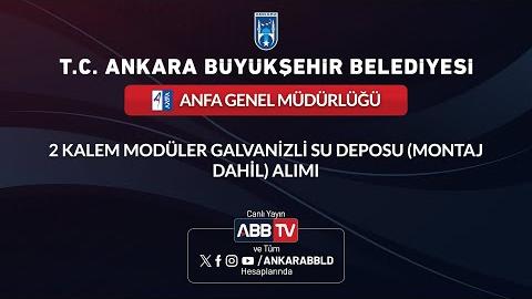 ANFA GENEL MÜDÜRLÜĞÜ - 2 Kalem Modüler Galvanizli Su Deposu ( Montaj Dahil) Alımı
