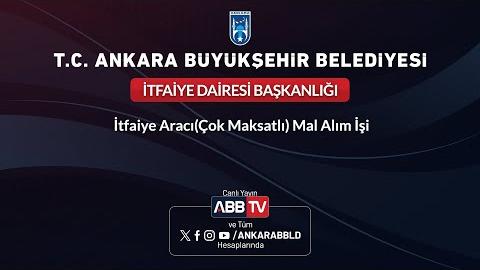 İTFAİYE DAİRESİ BAŞKANLIĞI - İtfaiye Aracı (Çok Maksatlı) Mal Alım İşi