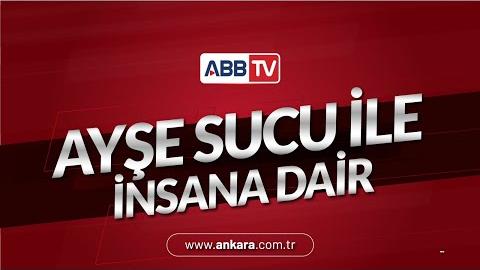 Ayşe Sucu ile İnsana Dair 109. Bölüm - Mahmut Öztürk