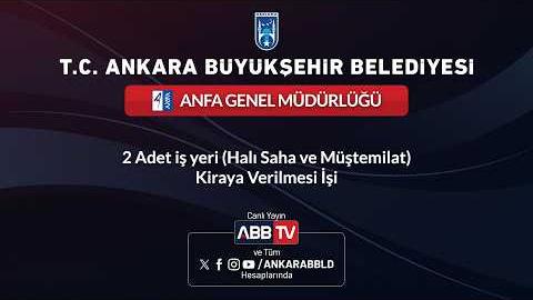 ANFA GENEL MÜDÜRLÜĞÜ - 2 Adet İş Yeri (Halı Saha ve Müştemilat) Kiraya Verilmesi İşi