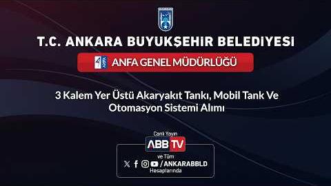 ANFA GENEL MÜDÜRLÜĞÜ - 3 Kalem Yer Üstü Akaryakıt Tankı, Mobil Tank Ve Otomasyon Sistemi Alımı