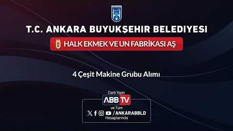 HALK EKMEK VE UN FABRİKASI AŞ - 4 Çeşit Makine Grubu Alımı