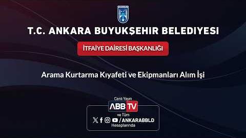 İTFAİYE DAİRESİ BAŞKANLIĞI - Arama Kurtarma Kıyafeti ve Ekipmanları Alım İşi