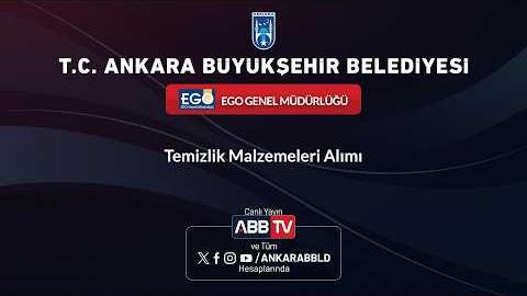 EGO GENEL MÜDÜRLÜĞÜ - Temizlik Malzemeleri Alımı