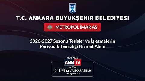 METROPOL İMAR AŞ - 2026-2027 Sezonu Tesisler ve İşletmelerinPeriyodik Temizliği Hizmet Alımı