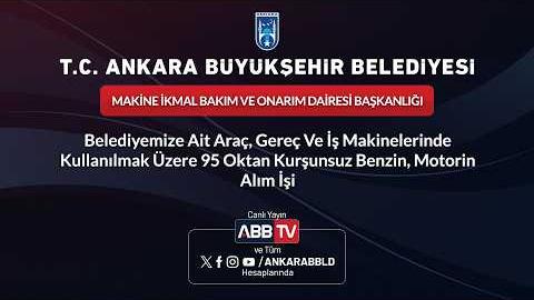 MAKİNE İKMAL BAKIM VE ONARIM DAİRESİ BAŞKANLIĞI - Belediyemize Ait Araç, Gereç Ve İş Makinelerinde Kullanılmak Üzere 95 Oktan Kurşunsuz Benzin, Motorin Alım İşi