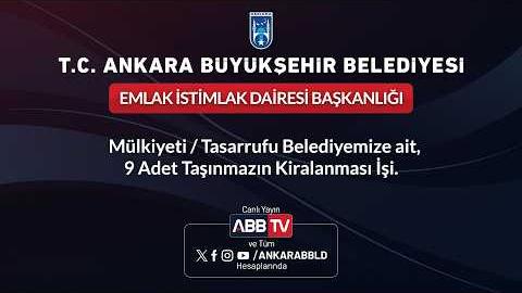EMLAK İSTİMLAK DAİRESİ BAŞKANLIĞI - Mülkiyeti / Tasarrufu Belediyemize Ait, 9 Adet Taşınmazın Kiralanması İşi