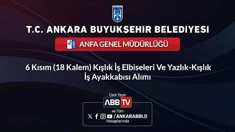 ANFA GENEL MÜDÜRLÜĞÜ - 6 Kısım (18 Kalem) Kışlık İş Elbiseleri Ve Yazlık-Kışlık İş Ayakkabısı Alımı