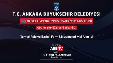 ASKİ GENEL MÜDÜRLÜĞÜ ABONE İŞLERİ DAİRESİ BAŞKANLIĞI - Termal Rulo ve Baskılı Form Malzemeleri Mal Alım İşi