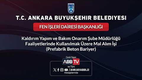 FEN İŞLERİ DAİRESİ BAŞKANLIĞI - Kaldırım Yapım ve Bakım Onarım Şube Müdürlüğü Faaliyetlerinde Kullanılmak Üzere Mal Alım İşi (Prefabrik Beton Bariyer)
