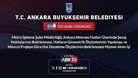 EGO GENEL MÜDÜRLÜĞÜ - Metro İşletme Şube Müdürlüğü, Ankara Metrosu Hatları Üzerinde Şenaj Noktalarının Belirlenmesi, Hatların Geometrik Ölçümlerinin Yapılması ve Mevcut Projeye Göre Hat Düzeltme Ölçülerinin Belirlenmesi Hizmet Alımı İşi