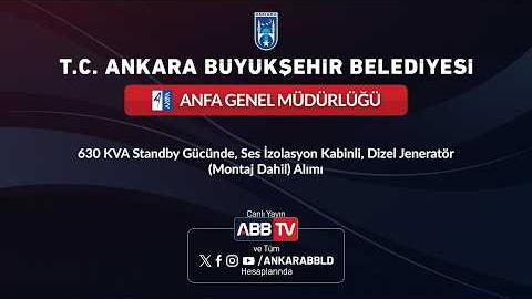 ANFA GENEL MÜDÜRLÜĞÜ - 630 KVA Standby Gücünde, Ses İzolasyon Kabinli, Dizel Jeneratör(Montaj Dahil) Alımı