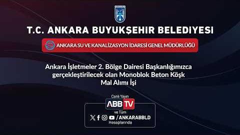 ASKİ GENEL MÜDÜRLÜĞÜ İŞLETMELER 2. BÖLGE DAİRESİ BAŞKANLIĞI - Monoblok Beton Köşk Mal Alımı İşi